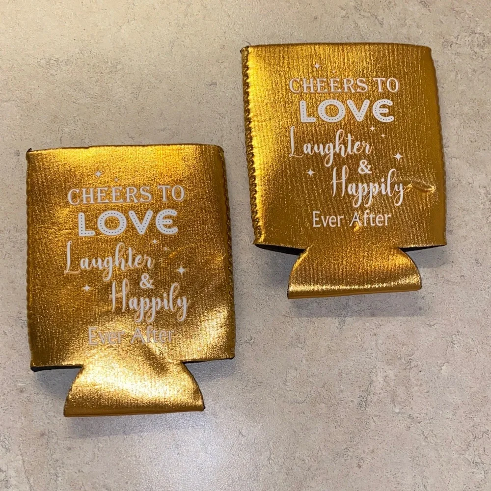 Gold Toned Cheers to Love Laughter & Happily Ever After Can Coozie Cooler New